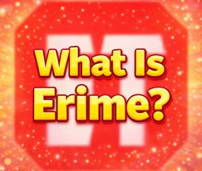 What Is Erime