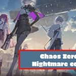 Chaos Zero Nightmare code