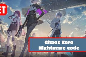 Chaos Zero Nightmare code