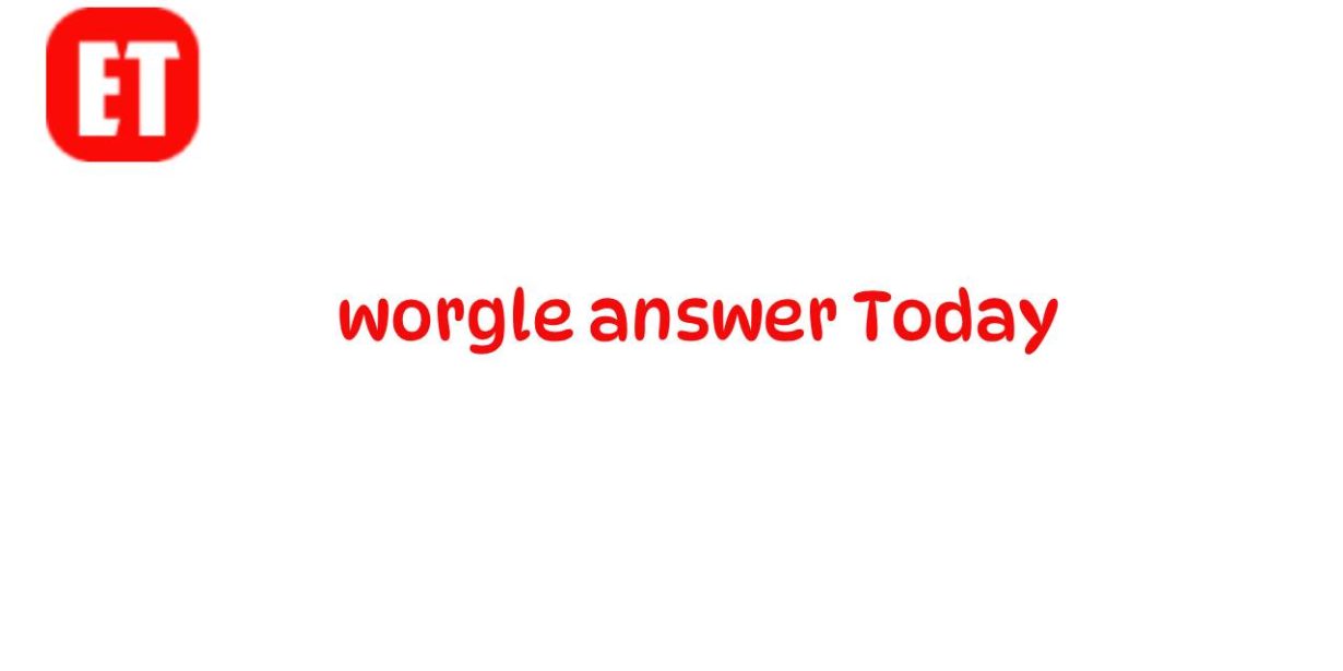 Worgle Answer Today