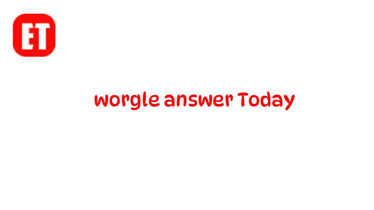 Worgle Answer Today