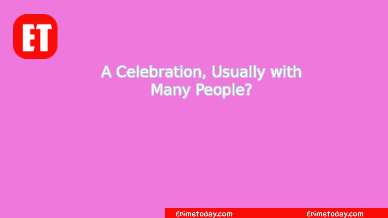 A Celebration, Usually with Many People? Cookie Jam