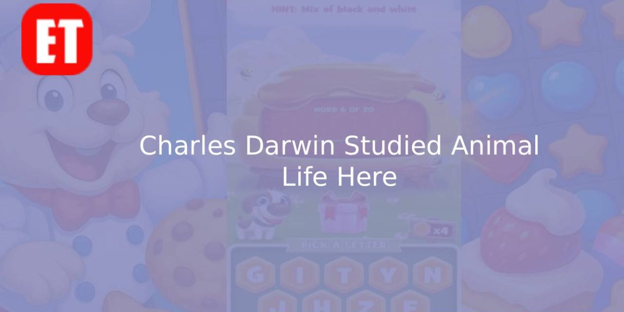 Charles Darwin Studied Animal Life Here? Cookie Jam Answer
