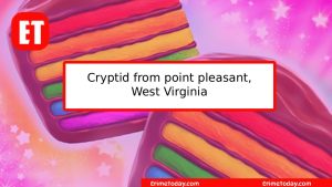 Cryptid from Point Pleasant, West Virginia