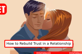 How to Rebuild Trust in a Relationship