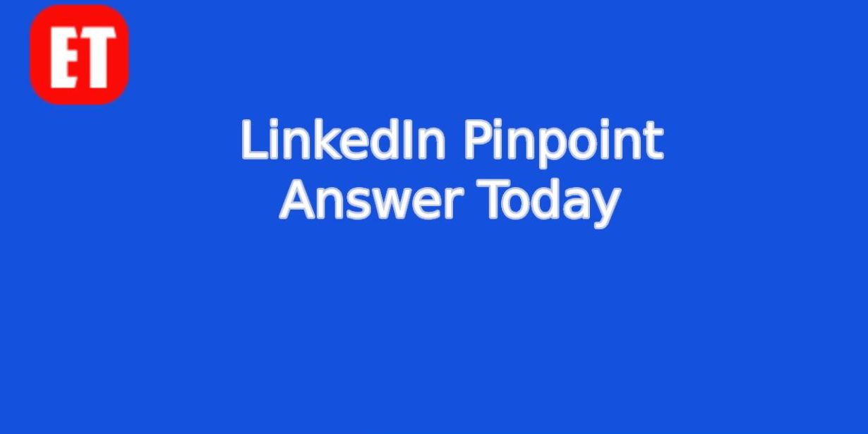 LinkedIn Pinpoint #683 Answer – March 14, 2026 (False Start, False Positive, False Alarm, False Tooth, False Advertising)