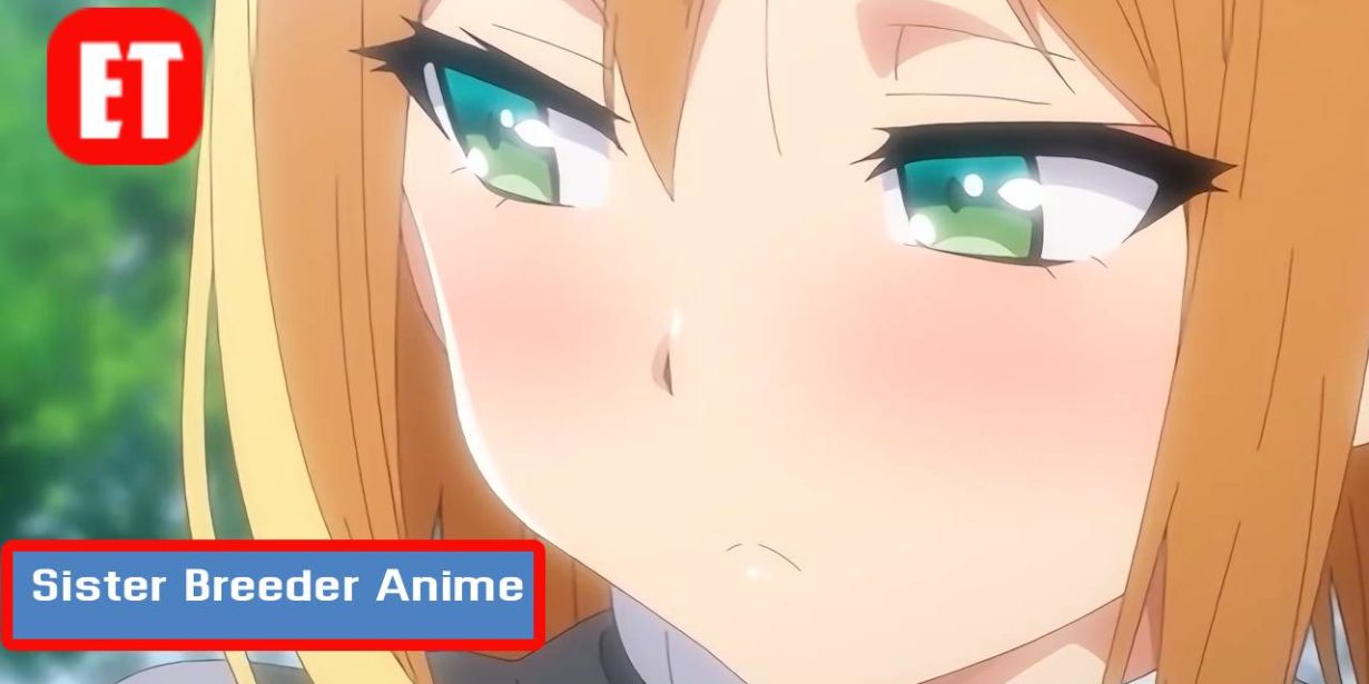 Sister Breeder Anime