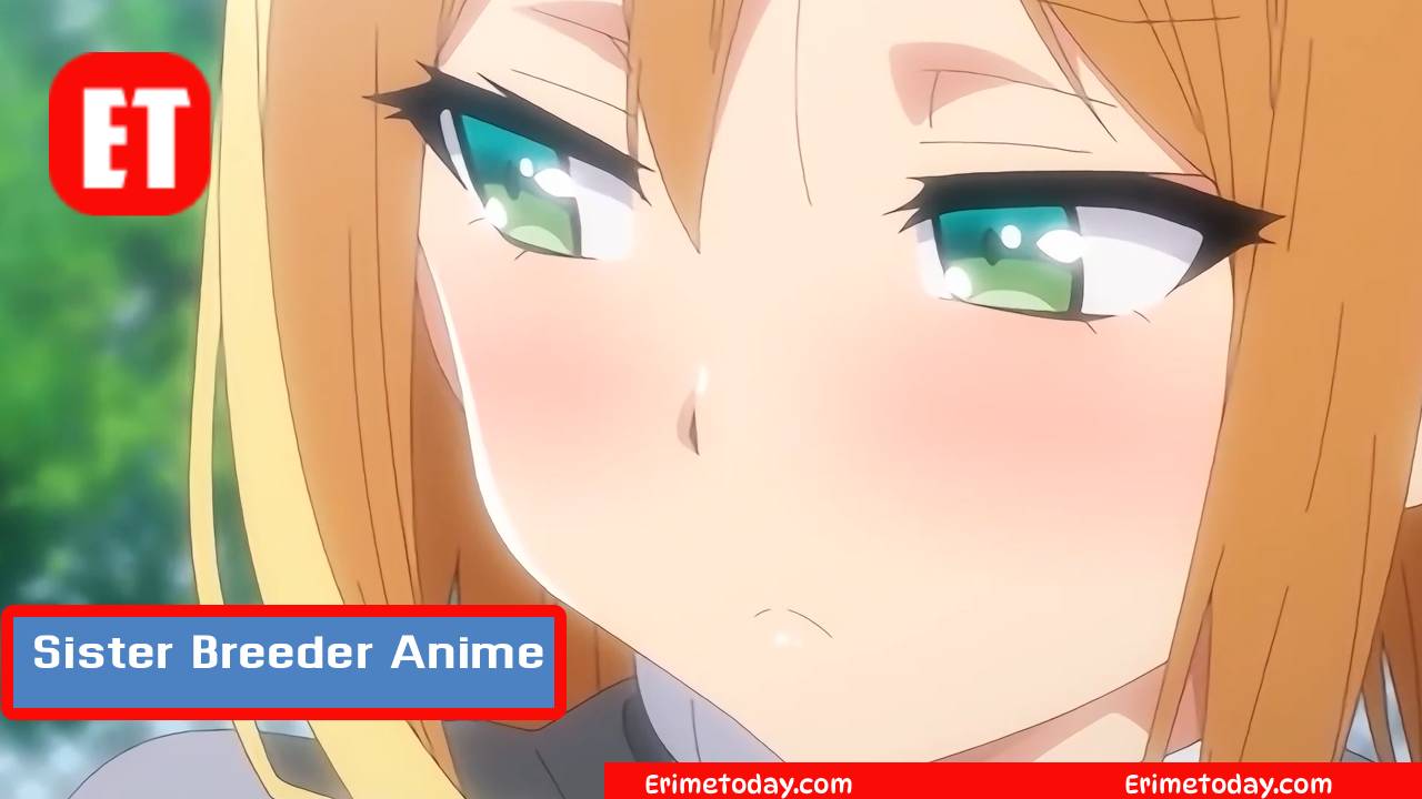 Sister Breeder Anime