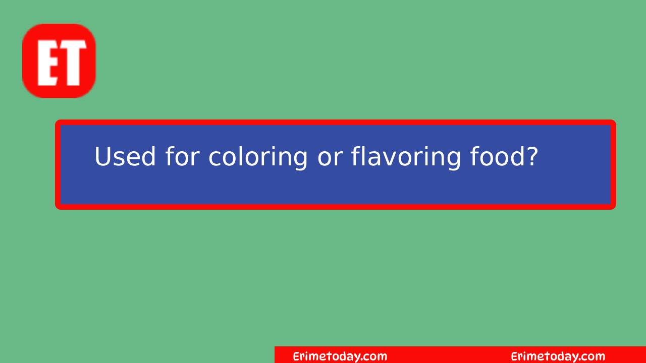 Used for Coloring or Flavoring Food? Cookie Jam