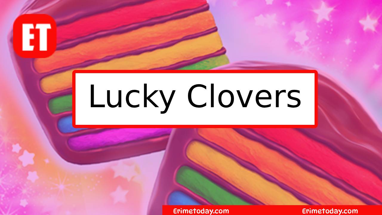 What is Lucky clovers?