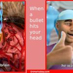 When a bullet hits your head