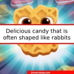 Delicious Candy That Is Often Shaped Like Rabbits?