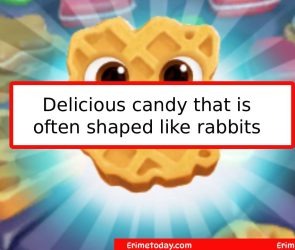 Delicious Candy That Is Often Shaped Like Rabbits?