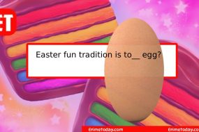 Easter Fun Tradition Is to ____ Egg