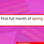 First Full Month of Spring