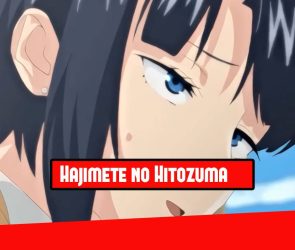 Hajimete no Hitozuma