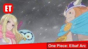 One Piece: Elbaf Arc