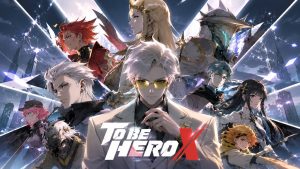 To Be Hero X