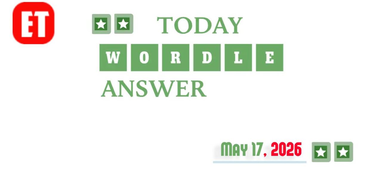 Today’s Wordle Hints And Answer: May 17, 2026