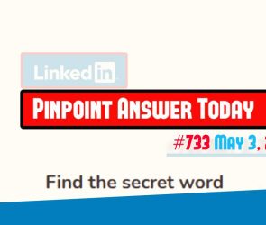 LinkedIn Pinpoint #733 Answer May 3, 2026