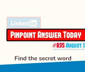 LinkedIn Pinpoint 835 Answer August 13