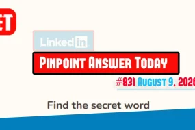 LinkedIn Pinpoint 831 Answer August 9, 2026 Strength, Temperance, The Moon