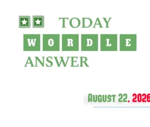 Today’s Wordle Hints And Answer: August 22, 2026