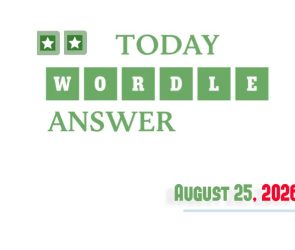 Today’s Wordle Hints And Answer: August 25, 2026