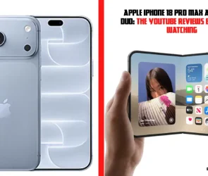 Apple iPhone 18 Pro Max and iPhone Duo: The YouTube Reviews Everyone Is Watching
