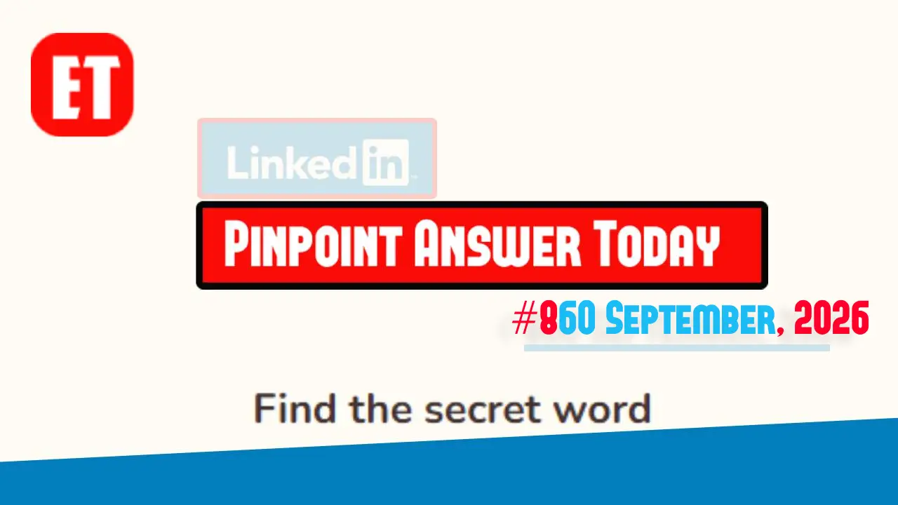 LinkedIn Pinpoint 860 Answer September 7