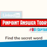 LinkedIn Pinpoint 861 Answer September 8