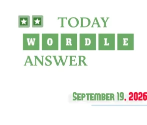 Today’s Wordle Hints And Answer: September 19, 2026