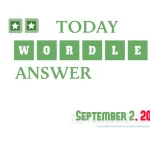 Today’s Wordle Hints And Answer: September 2, 2026