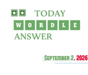 Today’s Wordle Hints And Answer: September 2, 2026